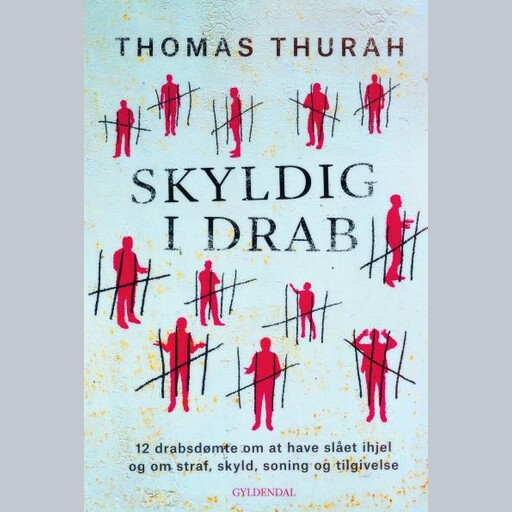 EP#01 Fra drabet til fængslet – Skyldig i drab, Thomas Thurah