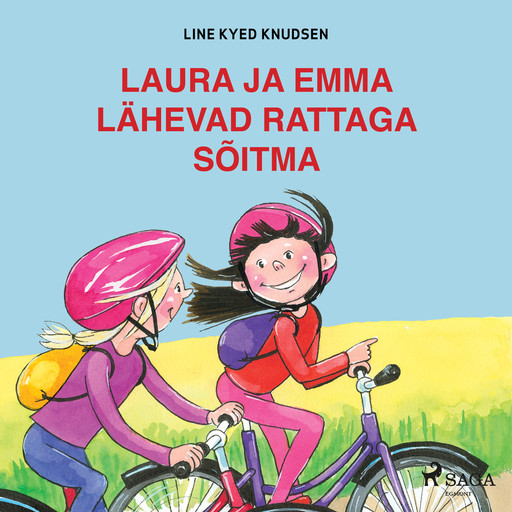 Laura ja Emma lähevad rattaga sõitma, Line Kyed Knudsen