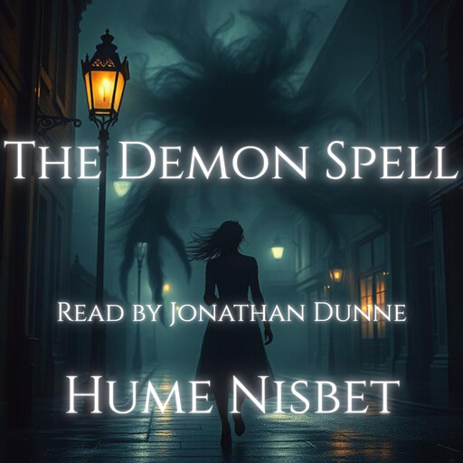 The Demon Spell, Hume Nisbet