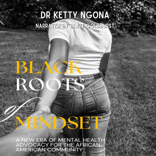 Black Roots of Mindset, Ketty Ngona