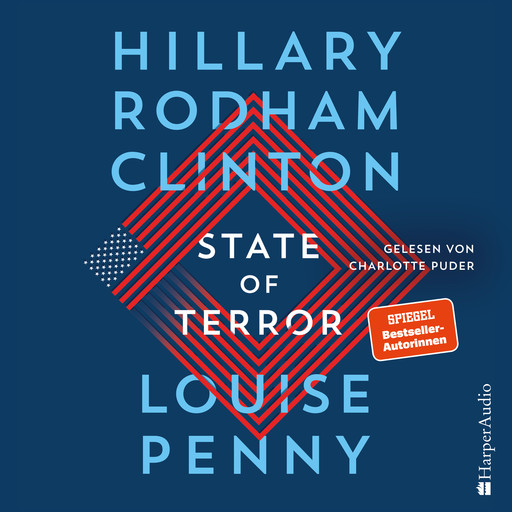 State of Terror (ungekürzt), Louise Penny, Hillary Rodham Clinton