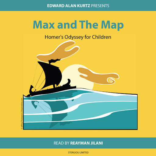 Max and the Map: Homer's Odyssey for Children, Edward Alan Kurtz