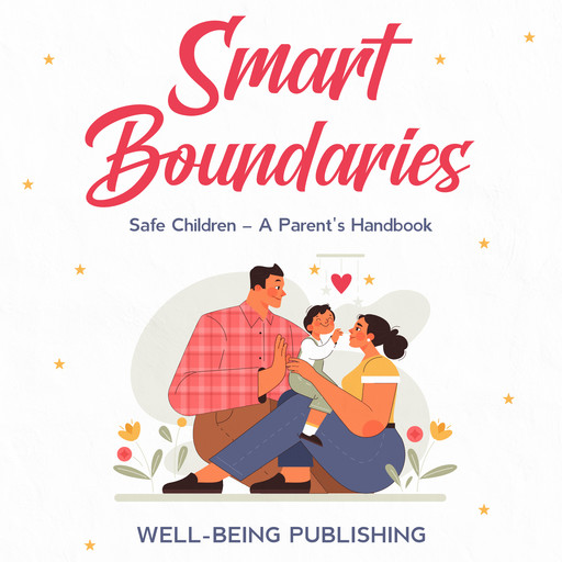 Smart Boundaries, Well-Being Publishing