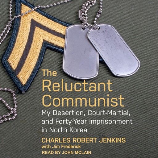 The Reluctant Communist, Charles Robert Jenkins, Jim Frederick