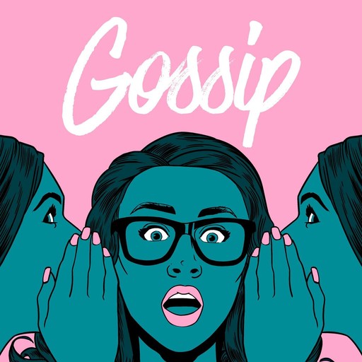 Introducing Gossip (Don’t Tell Anyone We Told You), 