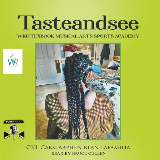 Tasteandsee WKU Textbook, Ckl Carstarphen Klan Lafamilia