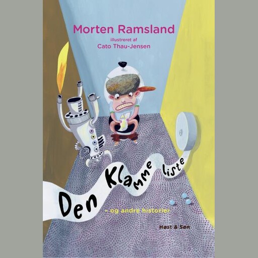 Den klamme liste og andre historier, Morten Ramsland