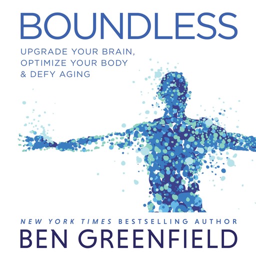 Boundless, Ben Greenfield