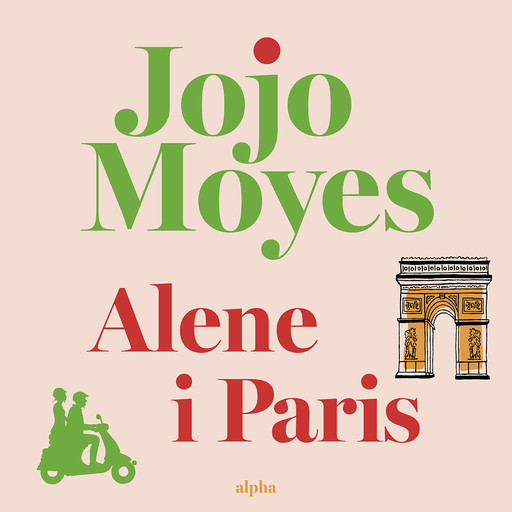 Alene i Paris, Jojo Moyes