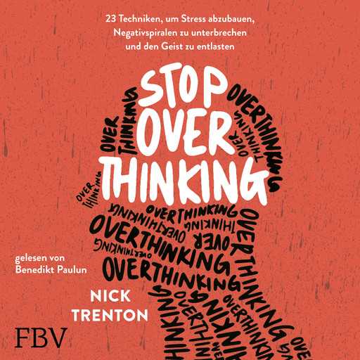 Stop Overthinking, Nick Trenton