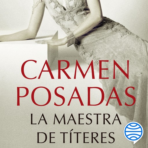 La maestra de títeres, Carmen Posadas