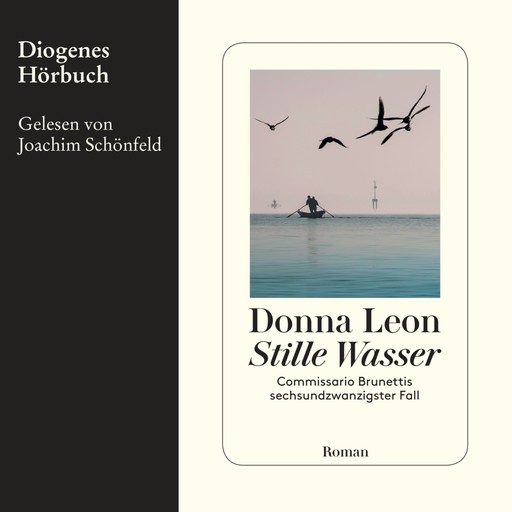 Stille Wasser - Commissario Brunetti 26 (Unabridged), Donna Leon