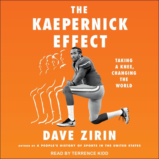 The Kaepernick Effect, Dave Zirin