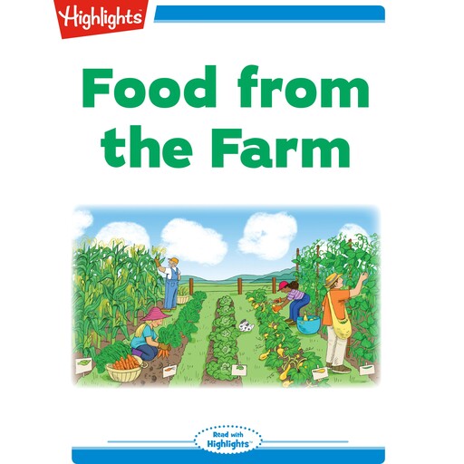 Food from the Farm, Eileen Spinelli