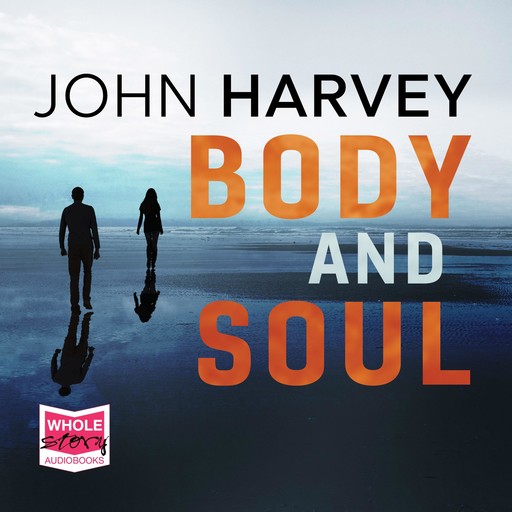 Body and Soul, John Harvey