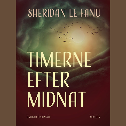 Timerne efter midnat, Sheridan Le Fanu