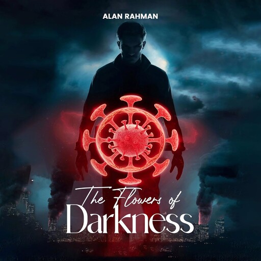 The Flowers of Darkness, Alan Rahman