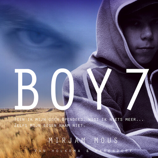 Boy 7, Mirjam Mous