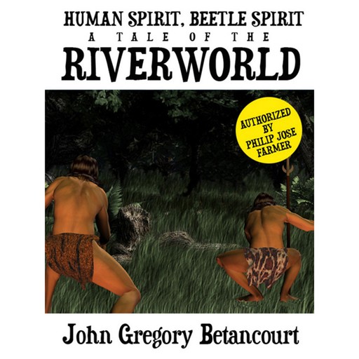 Human Spirit, Beetle Spirit, John Gregory Betancourt