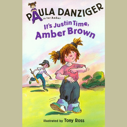 It's Justin Time, Amber Brown, Paula Danziger
