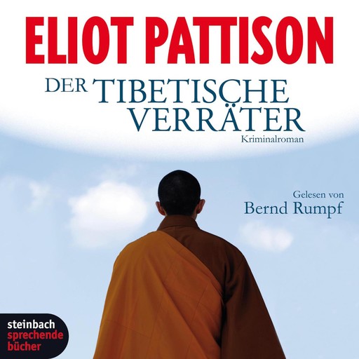 Der tibetische Verräter (Gekürzt), Eliot Pattison
