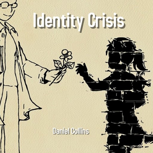 Identity Crisis, Daniel Collins