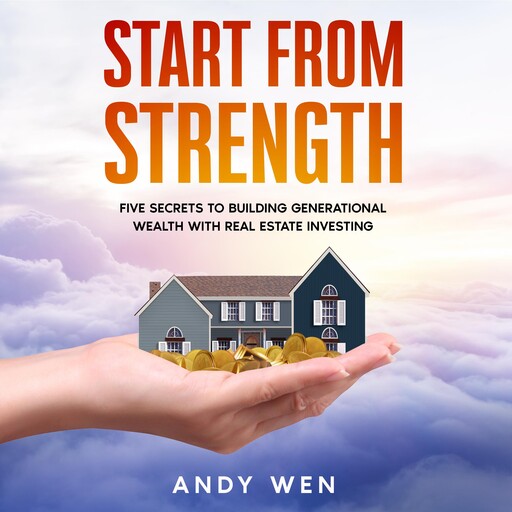 Start from Strength, Andy Wen