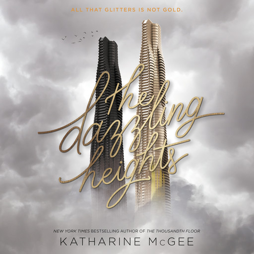 The Dazzling Heights, Katharine McGee