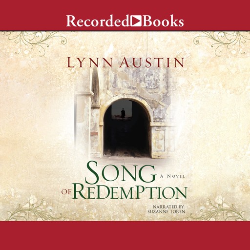 Song of Redemption, Lynn Austin