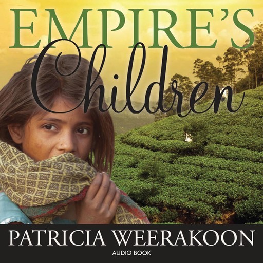 Empire's Children, Patricia Weerakoon