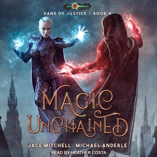 Magic Unchained, Michael Anderle, Jace Mitchell