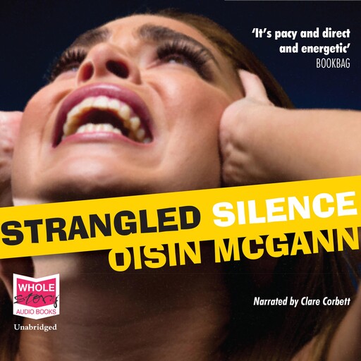 Strangled Silence, Oisín McGann