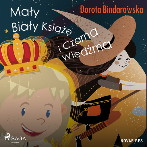 Mały Biały Książę i Czarna Wiedźma, Dorota Bindarowska