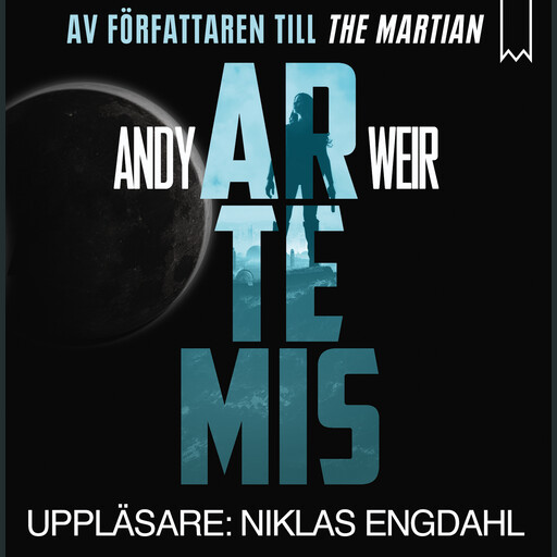 Artemis, Andy Weir