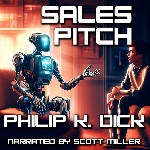 Sales Pitch, Philip Dick