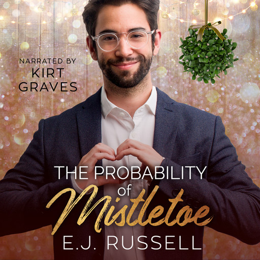 The Probability of Mistletoe, E.J.Russell