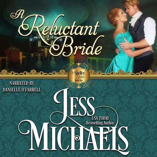 A Reluctant Bride, Jess Michaels