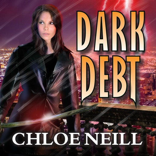 Dark Debt, Chloe Neill