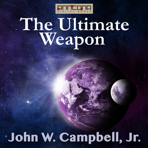 The Ultimate Weapon, J.R., John Campbell