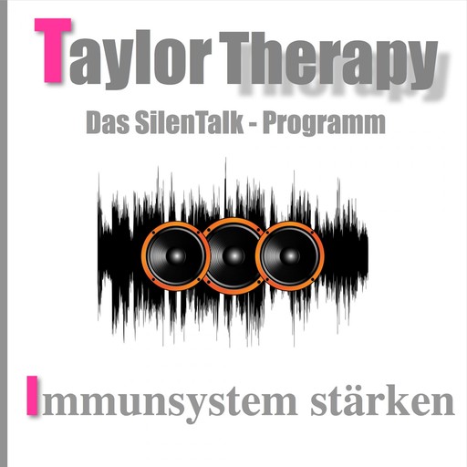 Immunsystem Stärken - Das Silentalk-Programm, 