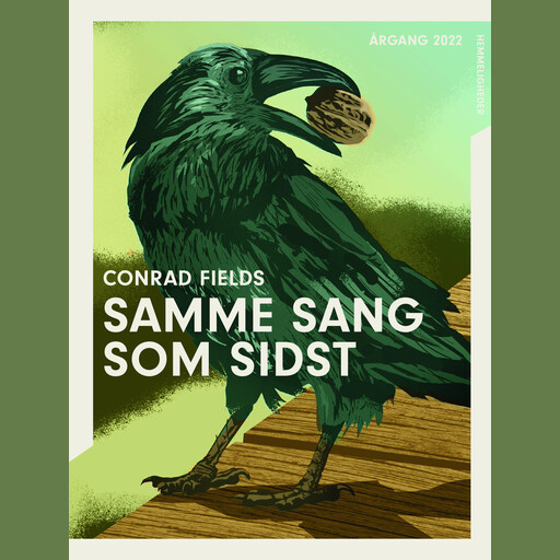 Samme sang som sidst, Conrad Fields