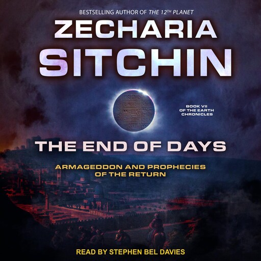 The End of Days, Zecharia Sitchin