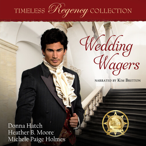 Wedding Wagers, Donna Hatch, Heather Moore, Michele Holmes