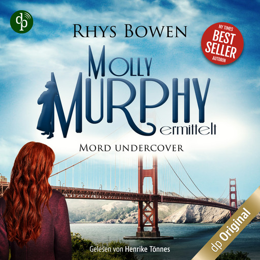 Mord undercover - Molly Murphy ermittelt-Reihe, Band 16 (Ungekürzt), Rhys Bowen