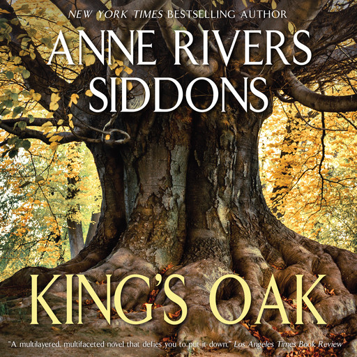 King's Oak, Anne Rivers Siddons