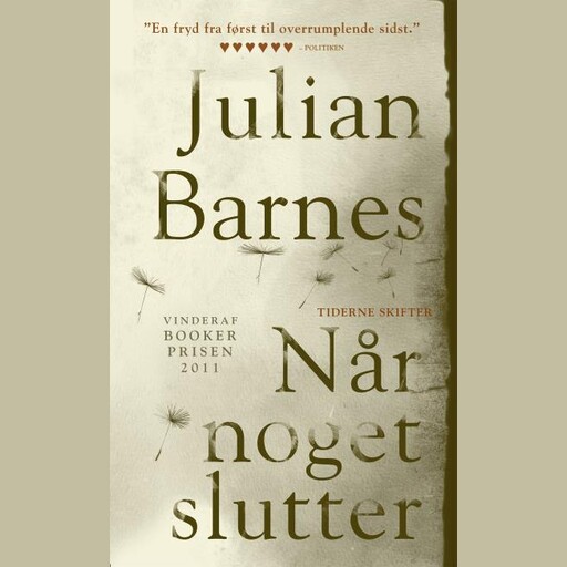 Når noget slutter, Julian Barnes