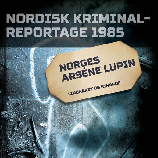 Norges Arséne Lupin, Diverse