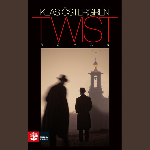 Twist, Klas Östergren