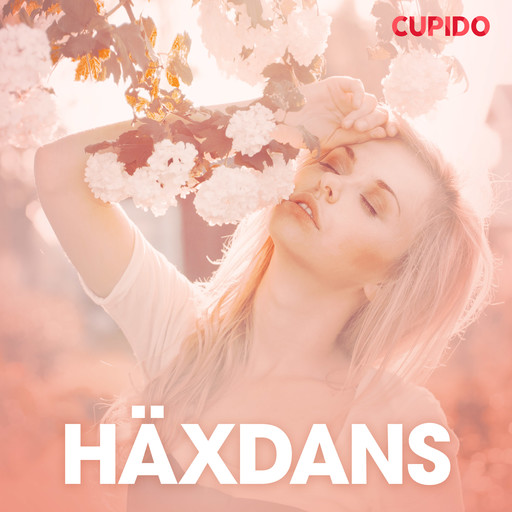 Häxdans – erotisk novell, Cupido