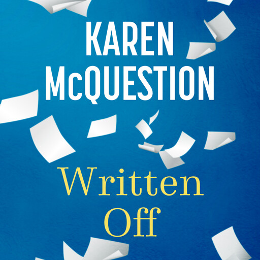 Written Off, Karen McQuestion